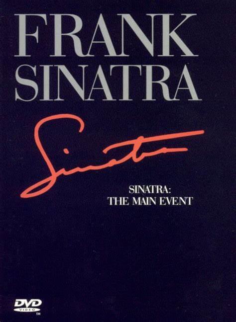 Sinatra: The Main Event